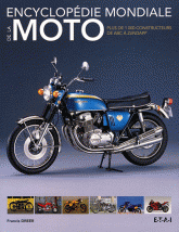 Encyclopédie mondiale de la moto. Plus de 1000 constructeurs de ABC à Zundapp