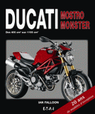 Ducati Mostro Monster. Des 400 cm3 aux 1100 cm3