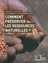 Comment préserver les ressources naturelles ?