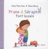 Prune et Séraphin font la paix
