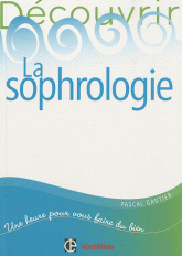 La sophrologie
2e édition