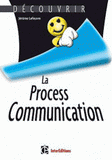 La Process Communication
2e édition