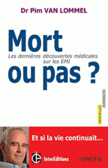 Mort ou pas ?. Les dernièrs découvertes sur les EMI