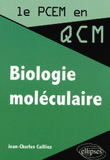 Biologie moléculaire en QCM et QROC