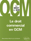 Le droit commercial en QCM