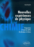 Nouvelles expériences de physique. Préparation à l'oral du CAPES de physique et chimie