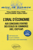 L'oral d'économie aux concours d'entrée des écoles de commerce