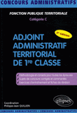 Adjoint administratif territorial de 1re classe
3e édition