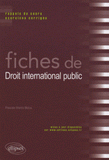 Fiches de droit international public. Rappels de cours et exercices corrigés