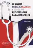 Lexique anglais-français à l'usage des professions paramédicales