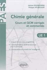 Chimie générale. Cours et QCM corrigés et commentés