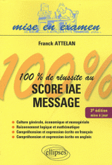 100% de réussite au Score IAE Message
3e édition