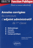 Annales corrigées du concours d'adjoint administratif de 1re classe