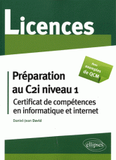 Préparation au C2i niveau 1. Certificat de compétences en informatique et internet