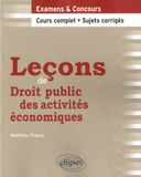 Leçons de Droit public des activités économiques