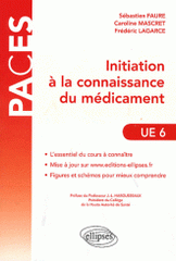 Initiation à la connaissance du médicament