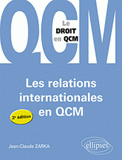 Les relations internationales en QCM
2e édition