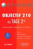 Objectif 210 au TAGE 2. Savoir-faire, techniques & astuces