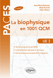 La biophysique en 1001 QCM. UE3
2e édition