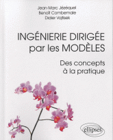 Ingénierie dirigée par les modèles. Des concepts à la pratique