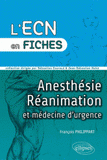 Anesthésie - Réanimation et médecine d'urgence