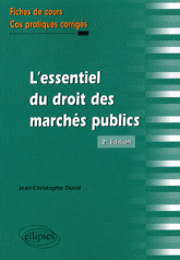 L'essentiel du droit des marchés publics. Fiches de cours et cas pratiques corrigés
2e édition