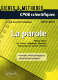 La parole. Phèdre, Platon ; Les Fausses confidences, Marivaux ; Romances sans paroles, Verlaine