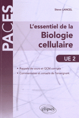 L'essentiel de la biologie cellulaire