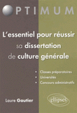 L'essentiel pour réussir sa dissertation de culture générale