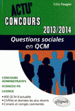 Questions sociales en QCM
édition 2013-2014