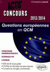 Questions européennes en QCM
édition 2013-2014