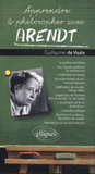Apprendre à philosopher avec Hannah Arendt