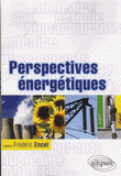 Perspectives énergétiques