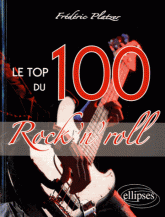Le top 100 du Rock'n Roll