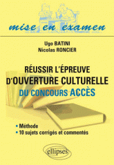 Réussir l'épreuve d'ouverture culturelle du concours Accès