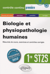 Biologie et physiopathologie humaines. 1ère ST2S