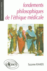 Fondements philosophiques de l'éthique médicale