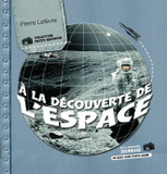 A la découverte de l'espace