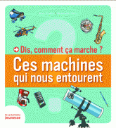 Ces machines qui nous entourent