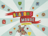 Les blasons du monde expliqués aux enfants
