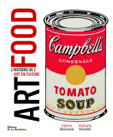 Art food. L'histoire de l'art en cuisine