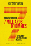 Comment nourrir 7 milliards d'hommes