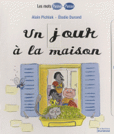 Un jour à la maison
