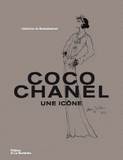 Coco Chanel. Une icône