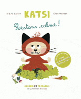 Katsi. Restons calme !
