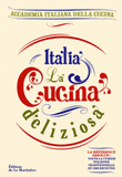 Italia, la cucina deliziosa. 1890 recettes