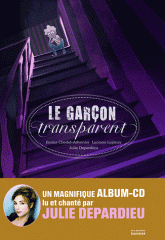 Le garçon transparent
avec 1 CD audio