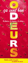 Odeurs, ça sent bon la fraise, la banane, le citron...