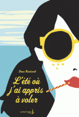 L'été où j'ai appris à voler