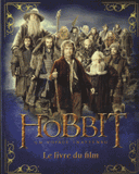 Le Hobbit, un voyage inattendu. Le livre du film